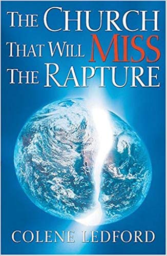The Church That Will Miss The Rapture PB - Colene Ledford